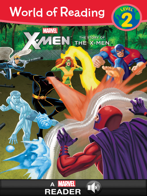 Title details for The Story of the X-Men by Marvel Press - Available